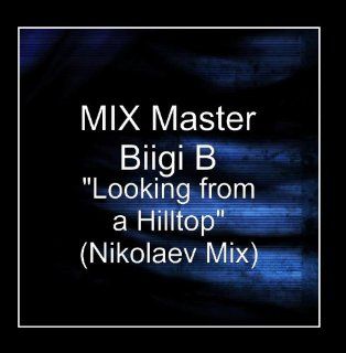 "Looking from a Hilltop" (Nikolaev Mix): Music