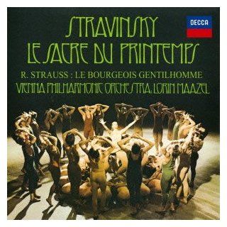 STRAVINSKY: THE RITE OF SPRING/R.STRAUSS: LE BOURGEOIS GENTILHOMME: Music
