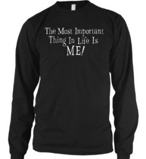 The Most Important Thing In Life Is Me! Mens Thermal Shirt, Funky Trendy Funny Sayings Thermal: Clothing