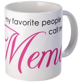 Favorite People Call Me Meme Mug Mug by CafePress: Kitchen & Dining