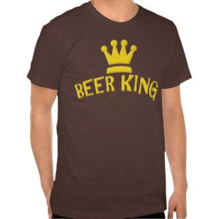 Beer King Funny Slogan T shirt for Men