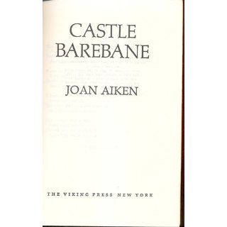 Castle Barebane: Joan Aiken: 9780575021822: Books