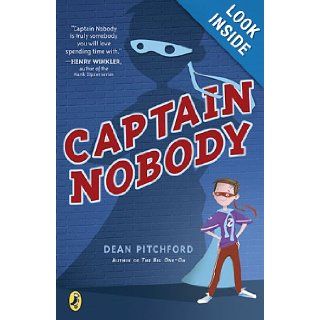 Captain Nobody: Dean Pitchford: 9780142416679:  Children's Books