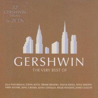 Very Best of George Gershwin: Music