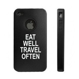 Apple iPhone 4 4S Black D9750 Aluminum & Silicone Case Cover Eat Well Travel Often Cell Phones & Accessories