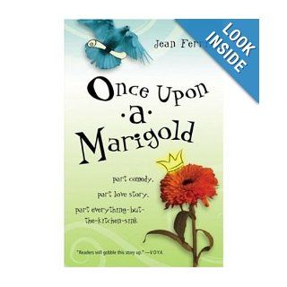 Once Upon a Marigold: Jean Ferris: Books