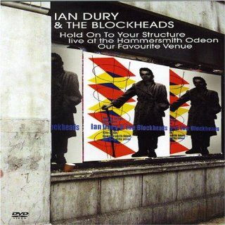 Ian Dury & The Blockheads: Hold Onto Your Structure   Live at the Hammersmith OdeonOur Favorite: Ian Dury: Movies & TV