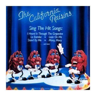 The California Raisins Sing the Hit Songs [Vinyl]: Music