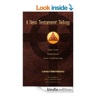 A New Testament Trilogy: Our God, Ourselves, Our Community eBook: Tom Johnston, Mike Chong Perkinson: Kindle Store