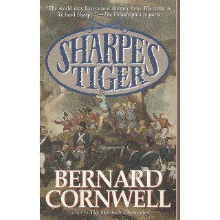 Sharpe's Tiger (Richard Sharpe's Adventure Series #1) (9780061012693): Bernard Cornwell: Books