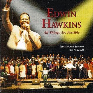 All Things Are Possible by Hawkins, Edwin (1995) Audio CD: Music