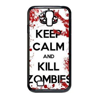 Keep Calm and Kill Zombies SamSung Galaxy S4 I9500 Case for SamSung Galaxy S4 I9500 Cell Phones & Accessories