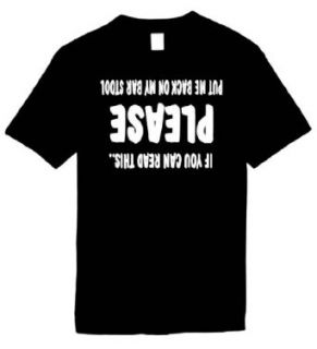 Mens Funny T Shirt (If You Can Read ThisPLEASE Put Me Back On My Bar Stool): Clothing