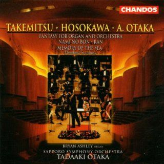 Ran / Hiroshima Symphony / Fantasy Organ & Orch: Music