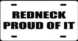 2, Metal Signs, ", REDNECK PROUD OF IT, ", is a, Black, Vinyl, Computer Cut, DECAL, Installed, on a, Aluminum, Metal, 01275WPREDNECK PROUD OF IT, SHIPPED USPS : Other Products : Everything Else