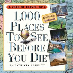 1,000 Places to See Before You Die 2014 Calendar (Calendar) General