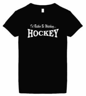 Signature Depot Women's "I'd RATHER BE WATCHING HOCKEY" Funny T Shirt: Clothing