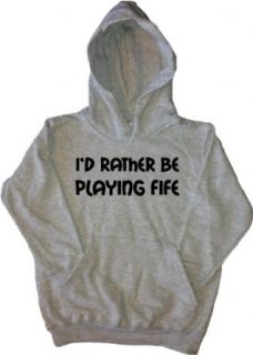I'd Rather Be Playing Fife Grey Kids Hoodie: Clothing