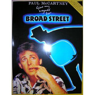 Give My Regards to Broad Street: Paul MCCARTNEY: 9780881883503: Books