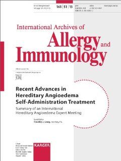 Recent Advances in Hereditary Angioedema Self Administration Treatment: Summary of an International Hereditary Angioedema Expert Meeting (9783318024302): T.J. Craig: Books