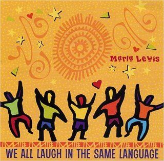 We All Laugh in the Same Language: Music