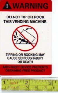Sticker that says: Warning Do not Tip or Rock this Vending Machine.ENGLISH, Self Stick Warning Sticker: Everything Else