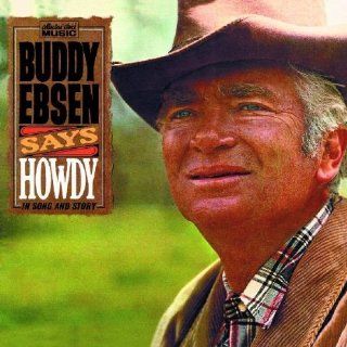 Buddy Ebsen Says Howdy: Music