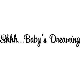 ShhhBaby's Dreaming Vinyl Wall Saying Quote, Black: Baby