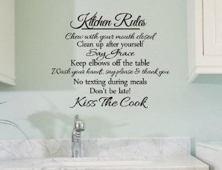 Kitchen Rules Chew with your mouth closed Clean up after yourself Say Grace Keep elbows off the table Wash your hands, say please and thank you No texting during meals Don't be late! Kiss the Cook Vinyl wall art Inspirational quotes and saying home dec