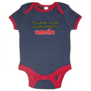 So Relative! I'm Cute You Should See Uncle Ringer Baby Bodysuit: Clothing