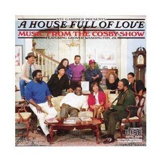 House Full of Love: Music from the Cosby Show: Music