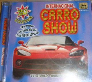 20 Exitos: Internacional Carro Show: Music