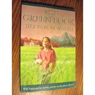 The Green Book (Sunburst Book): Jill Paton Walsh: 9780374428020:  Kids' Books