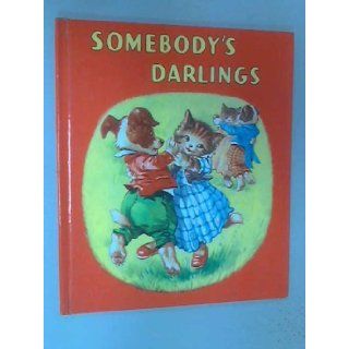 Somebody's Darlings: Anon: Books