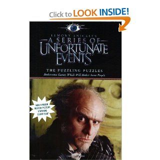 The Puzzling Puzzles: Bothersome Games Which Will Bother Some People (A Series of Unfortunate Events Activity Book): Lemony Snicket: 9780060757304: Books