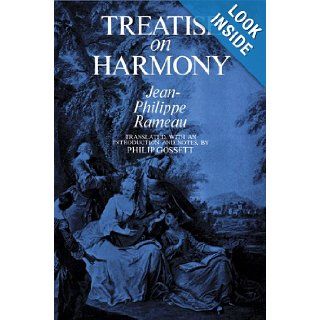 Treatise on Harmony (Dover Books on Music): Jean Philippe Rameau: 9780486224619: Books