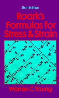 Roark's Formulas for Stress and Strain: Warren C. Young: Fremdsprachige Bücher
