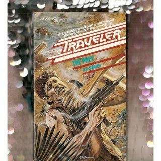The Prey (Traveler #12): D.B. Drumm: 9780440169581: Books