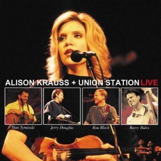 Alison Krauss & Union Station   Live: Music