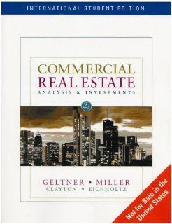 Commercial Real Estate: Analysis and Investments: David Geltner, Norman Miller: Fremdsprachige Bücher