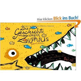 Die Geschichte vom Zyphius: Robert Gschl: Bücher