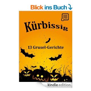 Krbissig. 13 Grusel Gerichte eBook: Corinna Rindlisbacher: Kindle Shop
