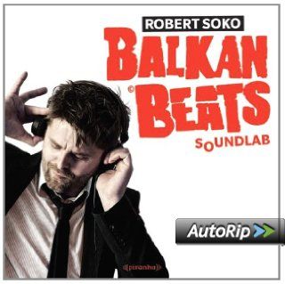 Balkanbeats Soundlab: Musik