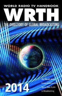 World Radio TV Handbook: The Directory of Global Broadcasting: WRTH Publications Limited: Fremdsprachige Bücher