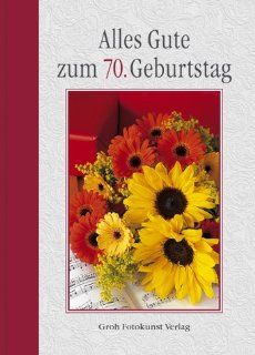 Alles Gute zum 70. Geburtstag.: Jutta Metz: Bücher