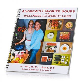 Andrew's Favorite Soups   Wellness, Weightloss Cookbook by Muriel Angot