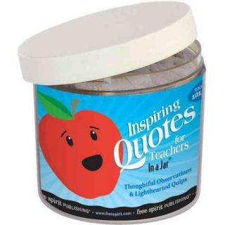 Inspiring Quotes for Teachers in a Jar: Thoughtful Observations & Lighthearted Quips