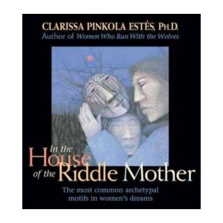 In the House of the Riddle Mother