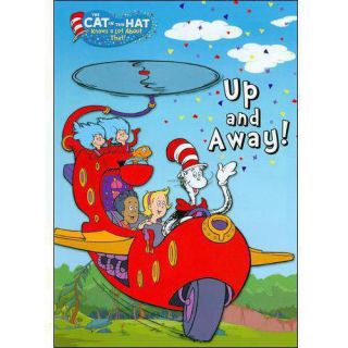 The Cat In The Hat Knows A Lot About That: Up And Away!