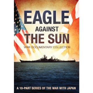Eagle Against the Sun: WWII Documentary Collection [2 Discs]